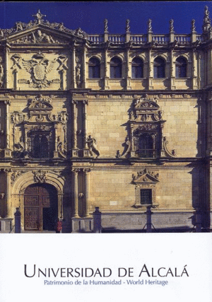 UNIVERSIDAD DE ALCALÁ (TEXTO BILINGÜE EN ESPAÑOL E INGLÉS)