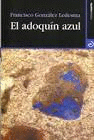 EL ADOQUÍN AZUL
