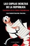 LAS COPLAS OCULTAS DE LA REPÚBLICA