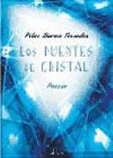 LOS PUENTES DE CRISTAL