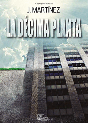 LA DÉCIMA PLANTA