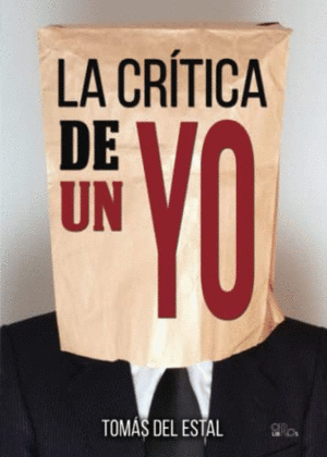 LA CRÍTICA DE UN YO