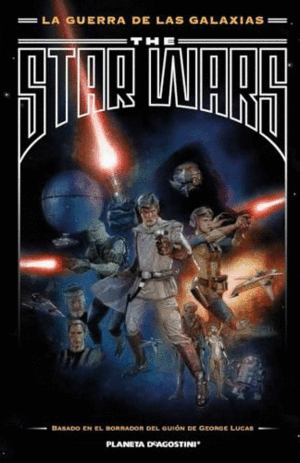 LA GUERRA DE LAS GALAXIAS (THE STAR WARS)(TEXTO EN ESPAÑOL)