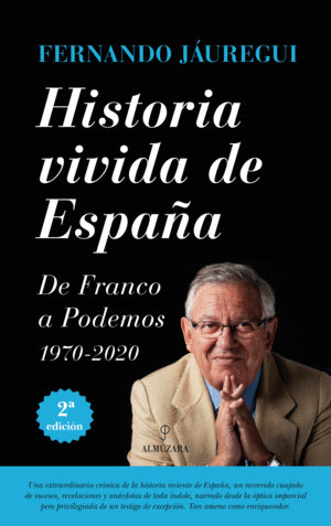 HISTORIA VIVIDA DE ESPAÑA