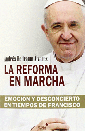 LA REFORMA EN MARCHA