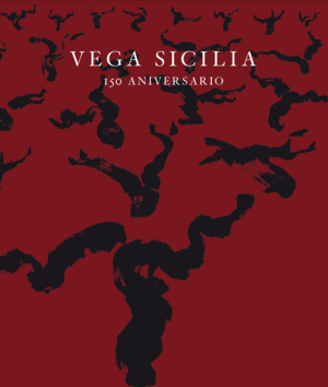 VEGA SICILIA 1864-2014 (TAPA DURA)