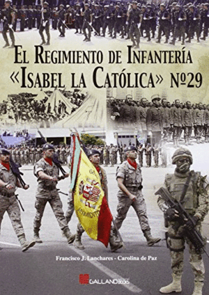 EL REGIMIENTO DE INFANTERÍA 