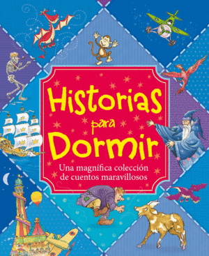 HISTORIAS PARA DORMIR (TAPA DURA)
