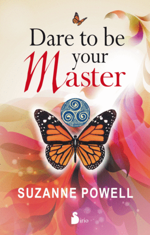 DARE TO BE YOUR MASTER (INGLÉS)