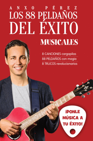 LOS 88 PELDAÑOS DEL ÉXITO. MUSICALES