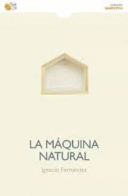 LA MÁQUINA NATURAL