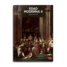 EDAD MODERNA (II)