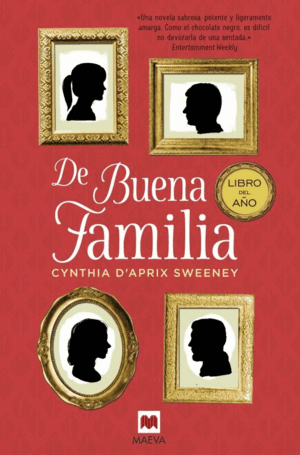 DE BUENA FAMILIA (TAPA DURA)