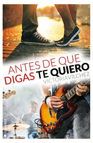 ANTES DE QUE DIGAS TE QUIERO