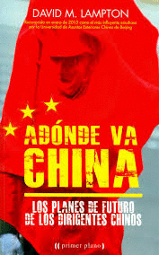 ADÓNDE VA CHINA