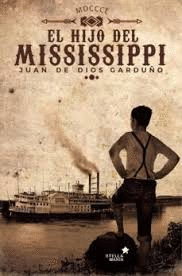 EL HIJO DEL MISSISSIPPI (CORTE EN PARTE SUPERIOR CONTRAPORTADA)