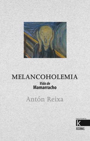 MELANCOHOLEMIA: VIDA DE MAMARRACHO