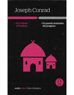AN OUTPOST OF PROGRESS/ UN PUESTO AVANZADO DEL PROGRESO (AUDIOLIBRO/BILINGÜE)