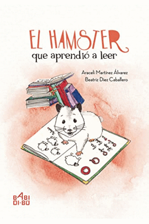 EL HAMSTER QUE APRENDIÓ A LEER