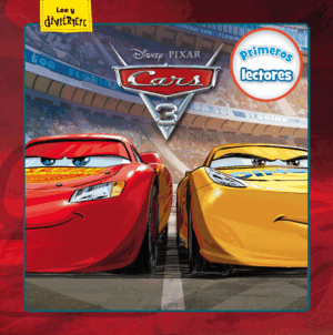 CARS 3. PRIMEROS LECTORES (TAPA DURA)