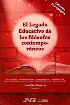 EL LEGADO EDUCATIVO DE LOS FILÓSOFOS CONTEMPORÁNEOS
