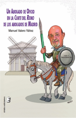 UN ABOGADO DE OFICIO EN LA CORTE DEL REINO DE ABOGADOS DE MADRID