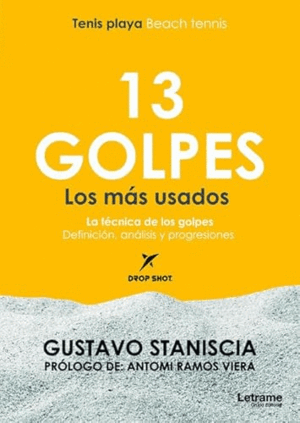 13 GOLPES, LOS MÁS USADOS