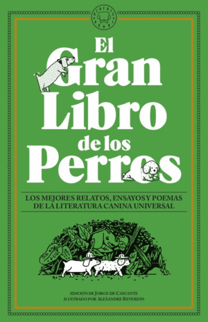 EL GRAN LIBRO DE LOS PERROS (TAPA DURA)(ESQUINAS ROZADAS)