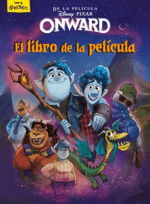 ONWARD. EL LIBRO DE LA PELÍCULA (TAPA DURA)