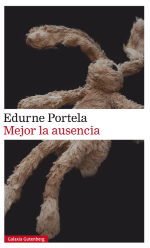 MEJOR LA AUSENCIA (TAPA DURA)