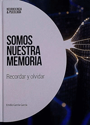 SOMOS NUESTRA MEMORIA (TAPA DURA)