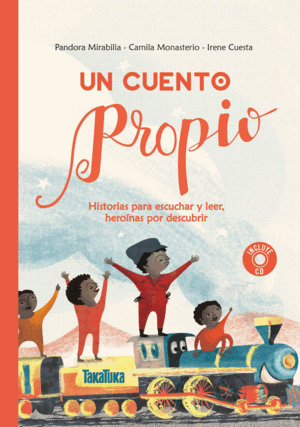 UN CUENTO PROPIO (TAPA DURA)(INCLUYE CD)