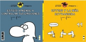 ESTEISI Y LA NIÑA EXTRANJERA / ESTEISI APRENDE A CONTROLAR SUS EMOCIONES