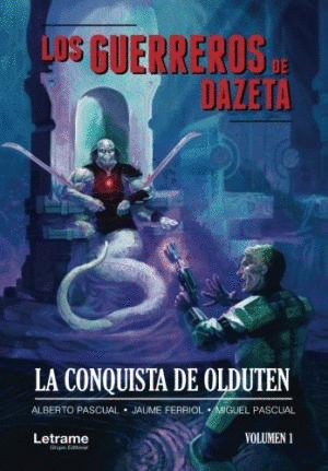 LOS GUERREROS DE DAZETA