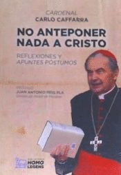 NO ANTEPONER NADA A CRISTO