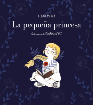 LA PEQUEÑA PRINCESA (TAPA DURA)