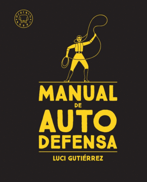 MANUAL DE AUTODEFENSA (TAPA DURA)