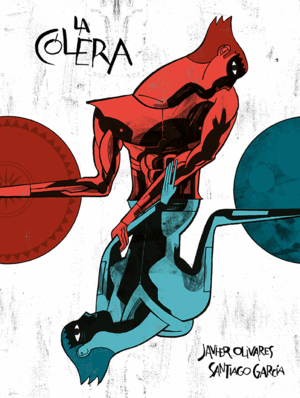 LA CÓLERA (TAPA DURA)