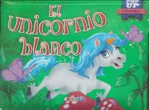 EL UNICORNIO BLANCO (TAPA DURA) (POP UP)