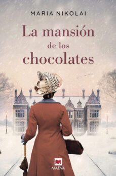 LA MANSIÓN DE LOS CHOCOLATES (TAPA DURA)