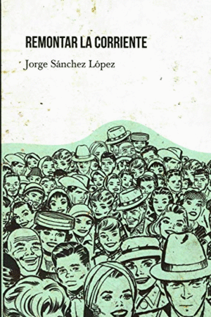 REMONTAR LA CORRIENTE