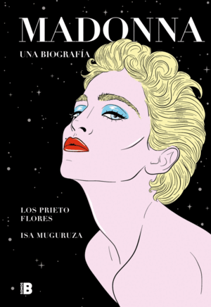 MADONNA. UNA BIOGRAFÍA (DEDICADO POR LOS AUTORES A LA ANTERIOR PROPIETARIA)