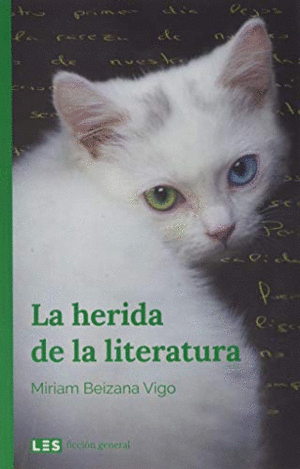 LA HERIDA DE LA LITERATURA
