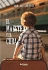EL MAESTRO Y EL CURA