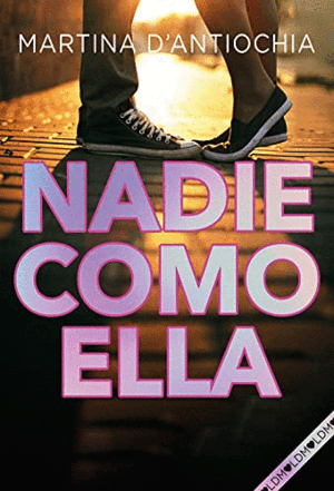 NADIE COMO ELLA (SERIE NADIE 2) (BORDES ALGO ROZADOS)