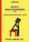 ESTE ES TU MANUAL DE INSTRUCCIONES