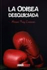 LA ODISEA DESQUICIADA