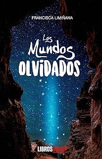 LOS MUNDOS OLVIDADOS