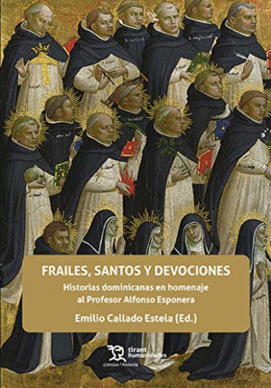 FRAILES, SANTOS Y DEVOCIONES