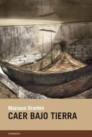 CAER BAJO TIERRA